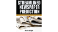 Streamlined Newspaper Prediction by Devin Knight eBook (Download)